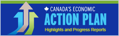 Canada's Economic Action Plan — Highlights and Progress Reports